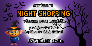 🦇 17.10.2025 - STRAŠIDELNÝ NIGHT SHOPPING! 👻